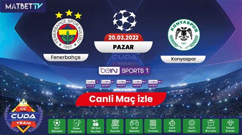 fenerbahçe konyaspor maçı izle